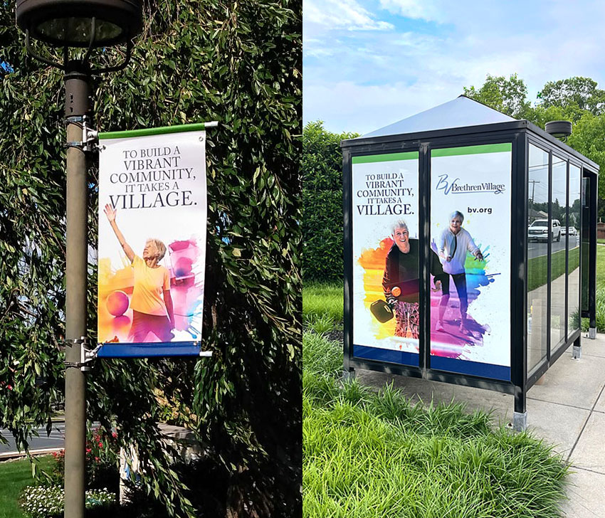Brethren Village on-campus banners and bus shelter signs